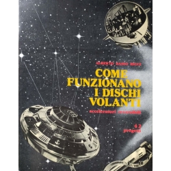 Alberto Basso Ricci - Come funzionano i dischi volanti